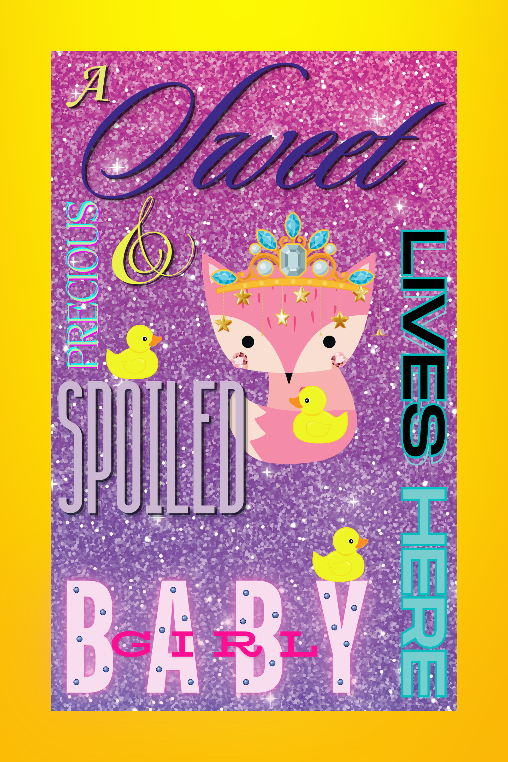 Baby Girl Fox Princess digital wall art print — sparkly pink and purple background with crown, yellow ducks, and golden border, 24x36