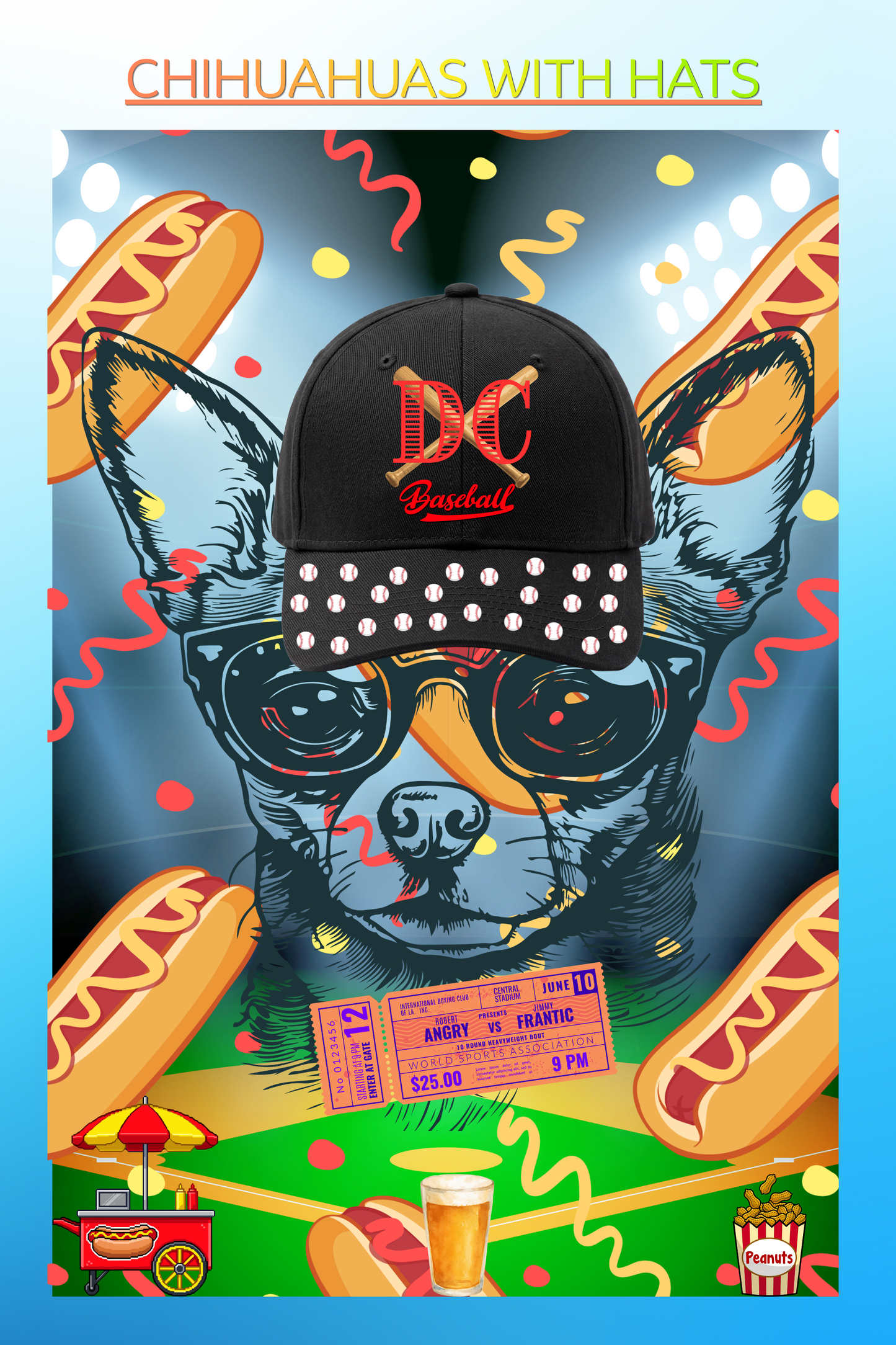 Chihuahua silhouette wearing a DC baseball hat with mini baseball-decorated brim, crossing bats logo, cool shades, and game ticket — Arizona Desert Chihuahuas fan digital wall art print 24x36