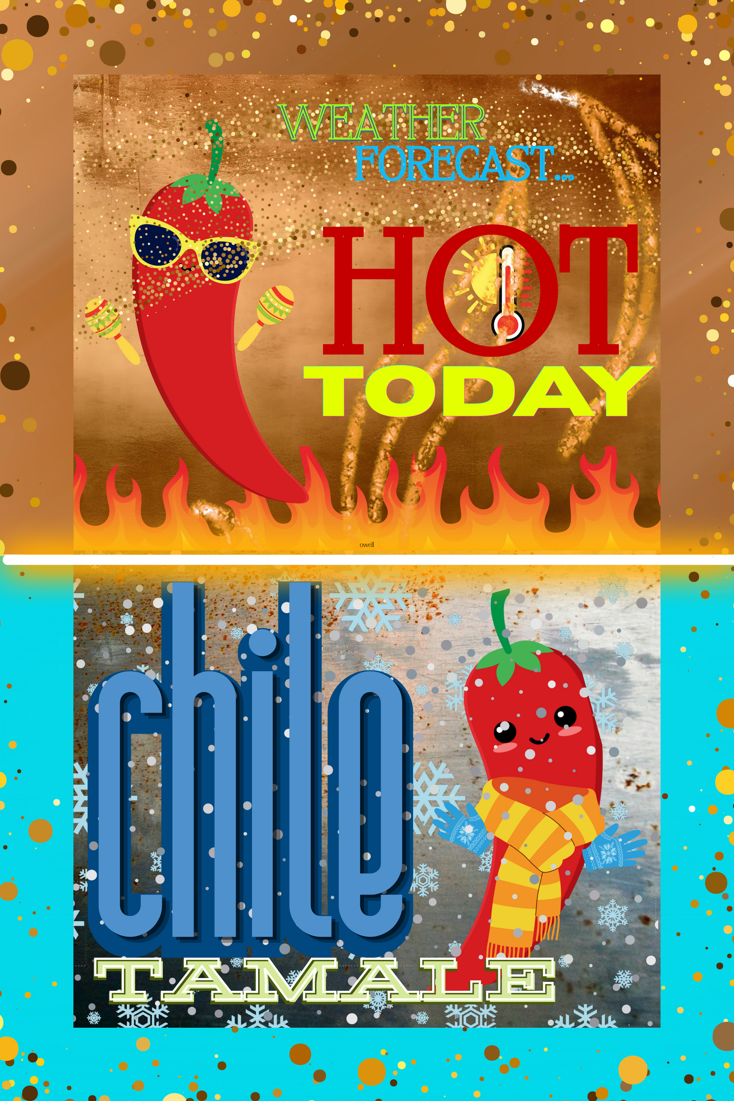 Funny chile pepper digital wall art print split into two scenes — top half with fiery flames and a red chile pepper wearing sunglasses and shaking maracas, bottom half with snowflakes and a chile pepper in a scarf and gloves, divided by a glowing bar and framed with gold discs. Text reads: Today's Forecast...Hot Today, Chile Tamale.