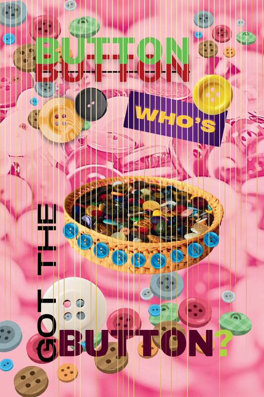Button Button Who's Got The Button funny digital wall art print — overflowing button basket on pink background with gold curtain, 24x36"